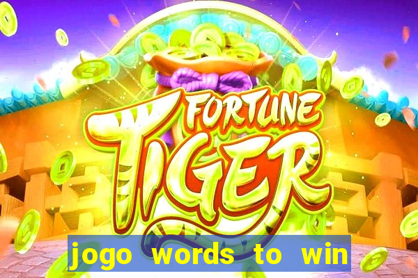 jogo words to win paga mesmo